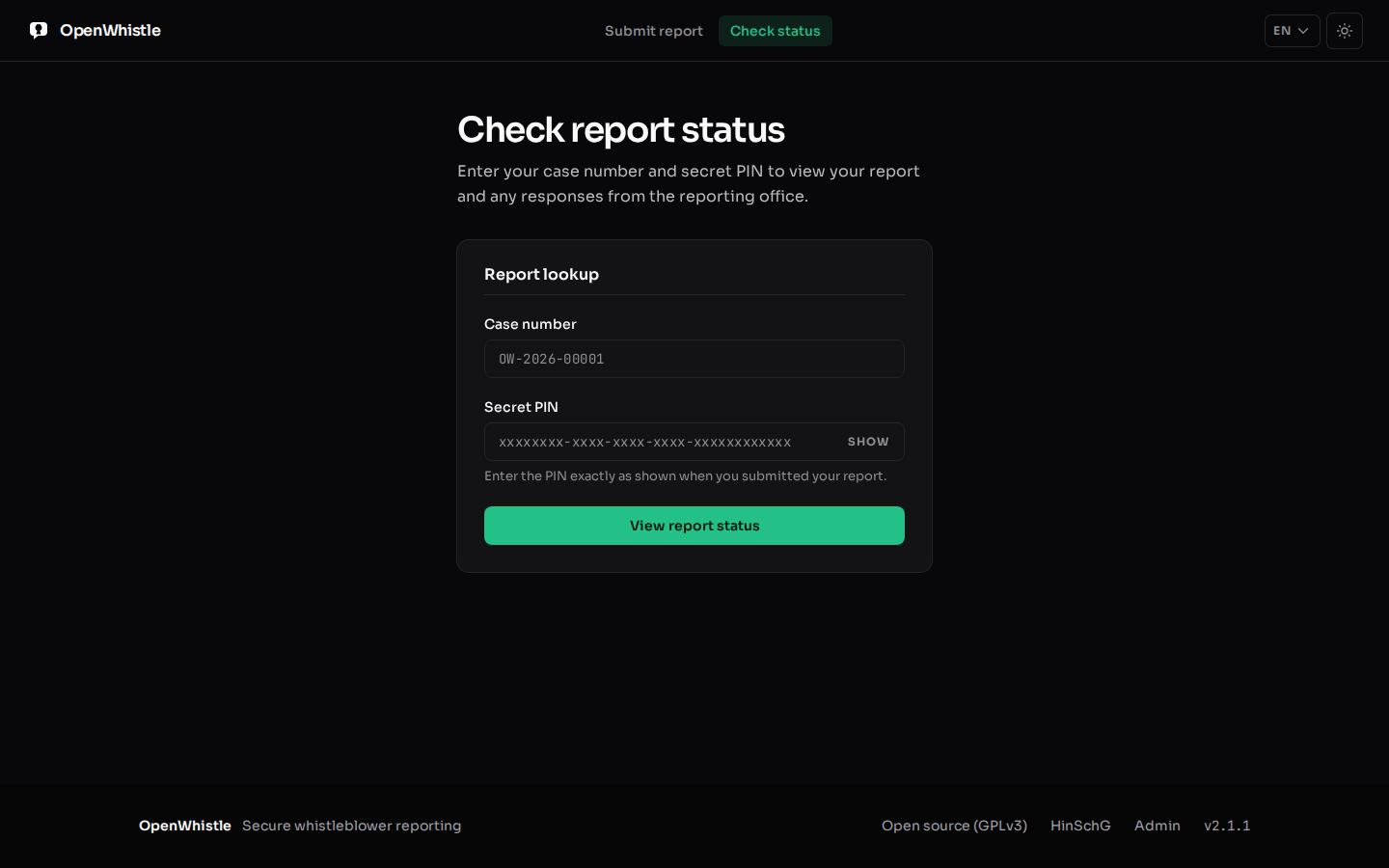 The status page: case number and secret PIN fields and a View report status button.
