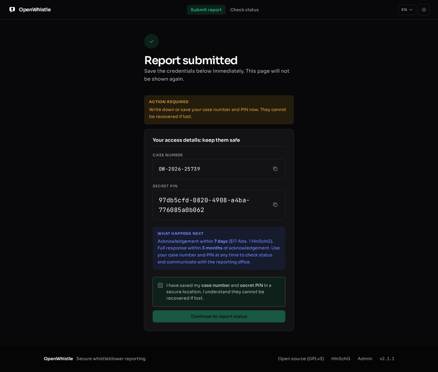 Report submitted: the case number and the secret PIN, each with a copy button, a checkbox confirming they are saved, and Continue to report status.