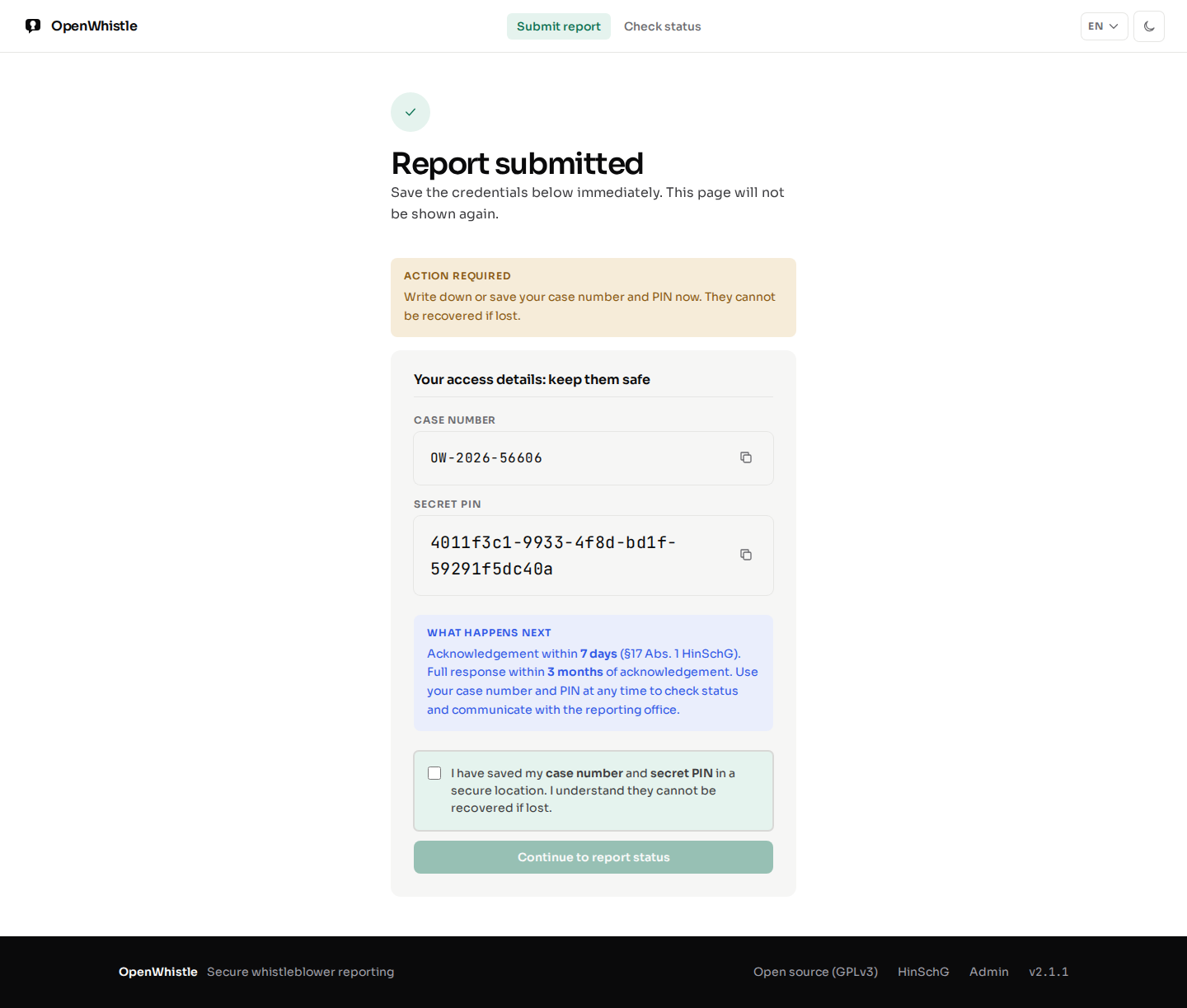 Report submitted: the case number and the secret PIN, each with a copy button, a checkbox confirming they are saved, and Continue to report status.